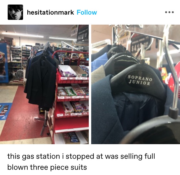 funny memes - leather jacket - Del hesitationmark Liste Soprano Junior this gas station i stopped at was selling full blown three piece suits