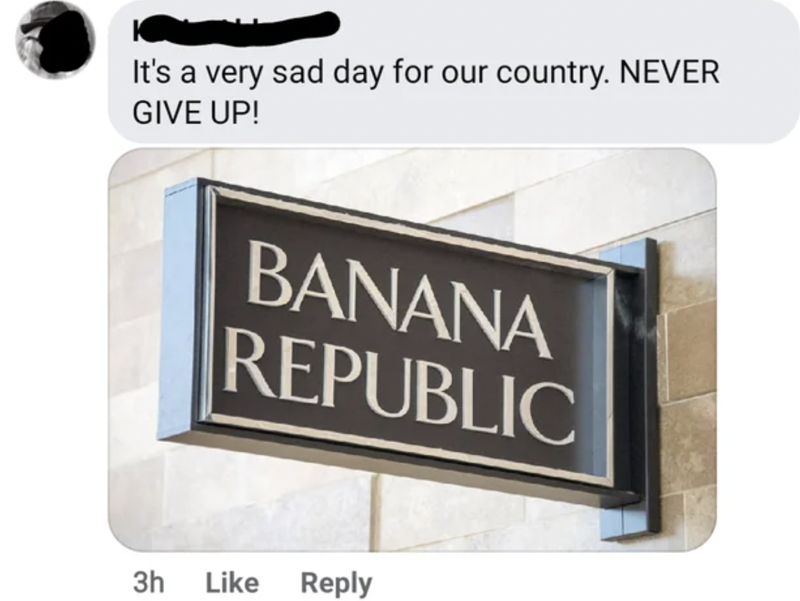 street sign - It's a very sad day for our country. Never Give Up! Banana Republic 3h