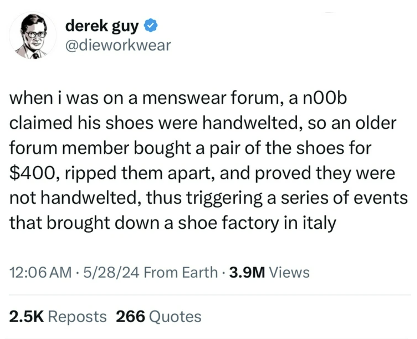 screenshot - derek guy when i was on a menswear forum, a n00b claimed his shoes were handwelted, so an older forum member bought a pair of the shoes for $400, ripped them apart, and proved they were not handwelted, thus triggering a series of events that 