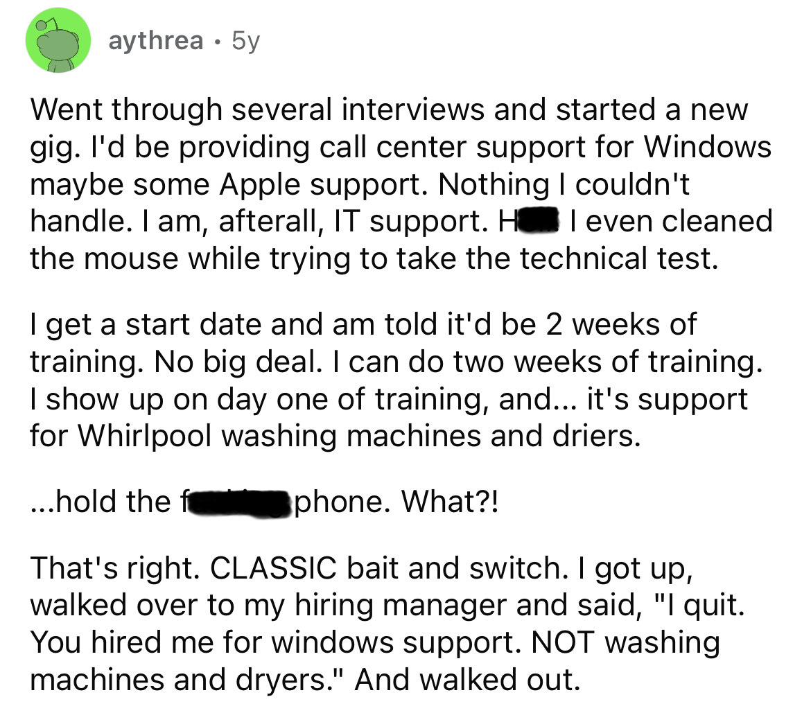 number - aythrea 5y Went through several interviews and started a new gig. I'd be providing call center support for Windows maybe some Apple support. Nothing I couldn't handle. I am, afterall, It support. H I even cleaned the mouse while trying to take th