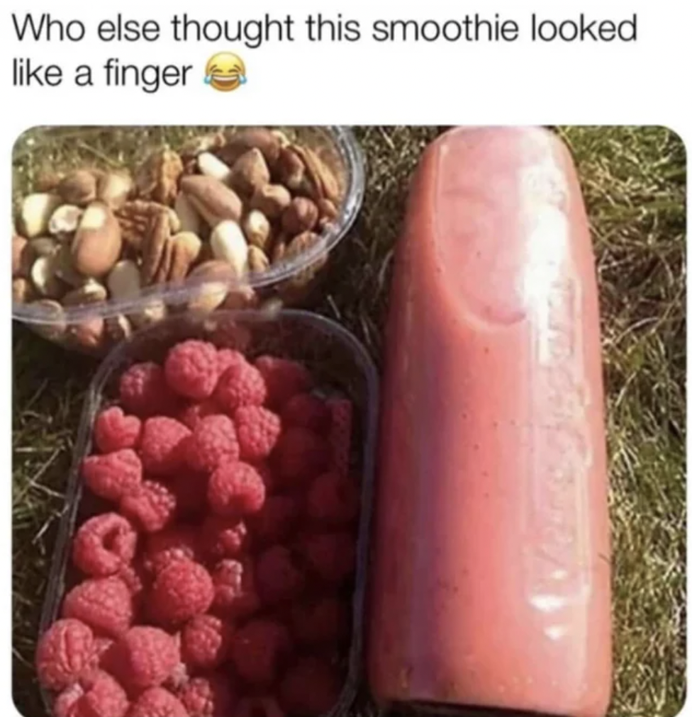 Snack - Who else thought this smoothie looked a finger