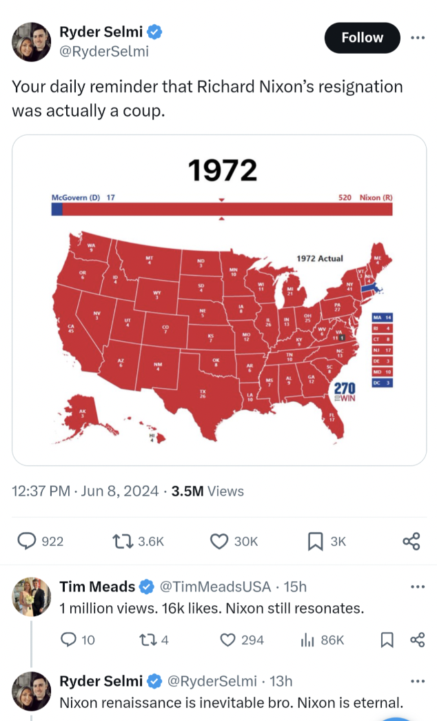 electoral college map 1956 - Ryder Selmi Your daily reminder that Richard Nixon's resignation was actually a coup. 1972 T T T T 3.5M Views 922 120 1972 Actual 270 W 30K Tim Meads TimMeadsUSA 15h 1 million views. 16k . Nixon still resonates. Q10 134 Ryder 