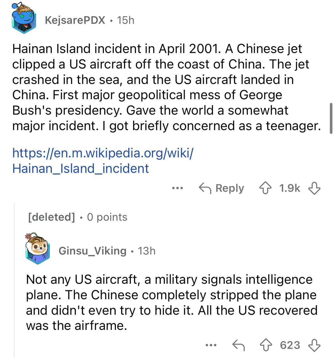 screenshot - KejsarePDX 15h Hainan Island incident in . A Chinese jet clipped a Us aircraft off the coast of China. The jet crashed in the sea, and the Us aircraft landed in China. First major geopolitical mess of George Bush's presidency. Gave the world 