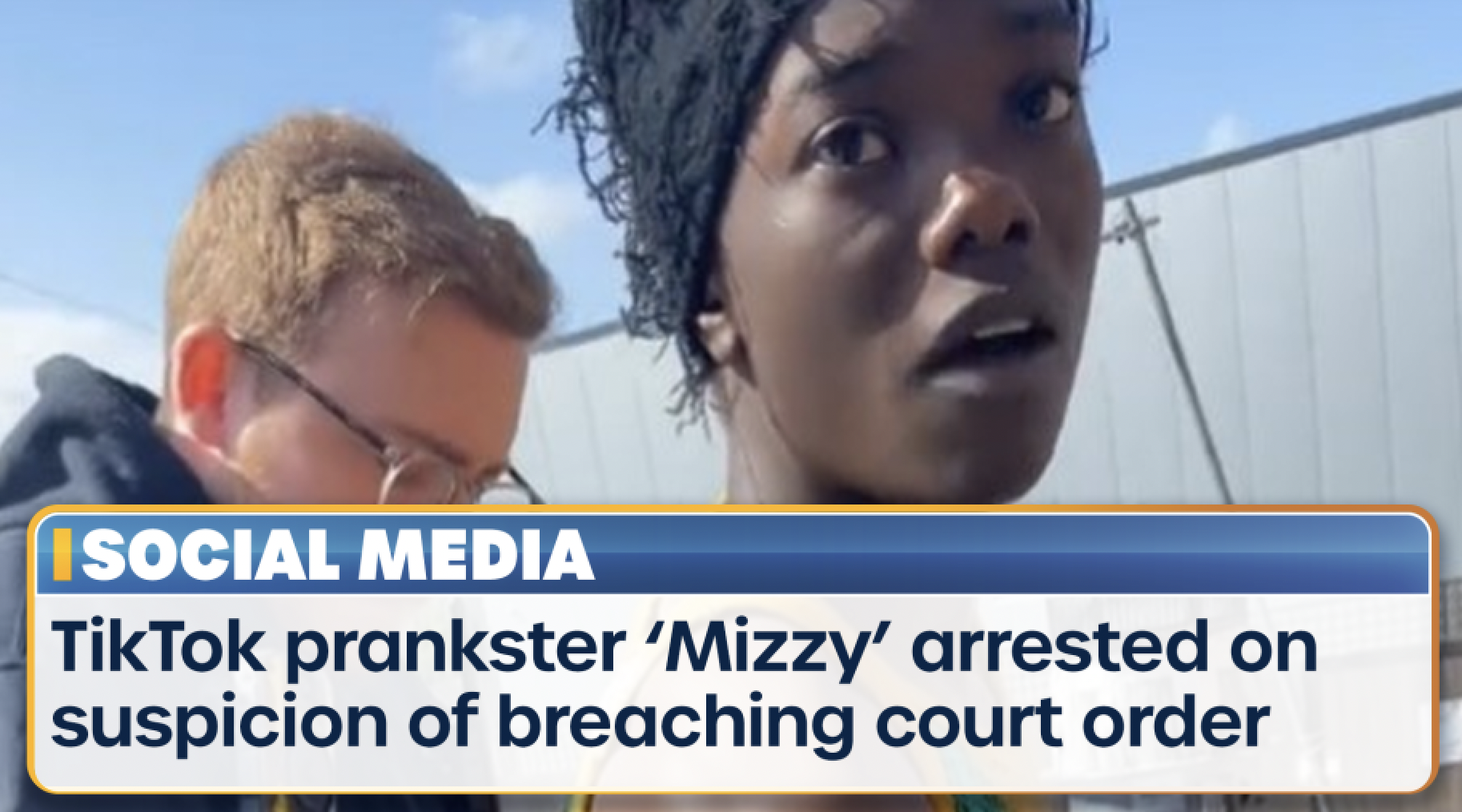 photo caption - Isocial Media TikTok prankster 'Mizzy' arrested on suspicion of breaching court order