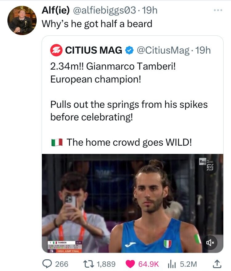 screenshot - Alfie .19h Why's he got half a beard Citius Mag . 19h 2.34m!! Gianmarco Tamberi! European champion! Pulls out the springs from his spikes before celebrating! The home crowd goes Wild! Tome Tamberi 2.31 2.2 2.29 231 233 234 Fr High Jump Final 