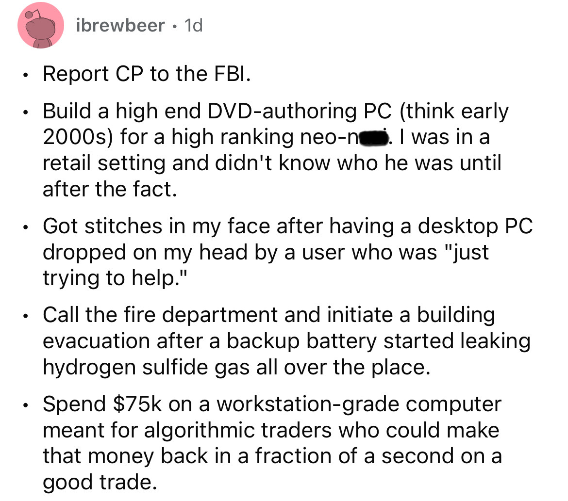 number - ibrewbeer 1d Report Cp to the Fbi. Build a high end Dvdauthoring Pc think early 2000s for a high ranking neon. I was in a retail setting and didn't know who he was until after the fact. Got stitches in my face after having a desktop Pc dropped on