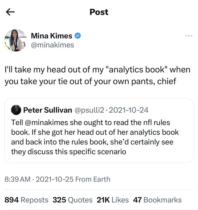 funny tweets june 2024 - screenshot - Post Mina Kimes I'll take my head out of my "analytics book" when you take your tie out of your own pants, chief Peter Sullivan Tell she ought to read the nfl rules book. If she got her head out of her analytics book 