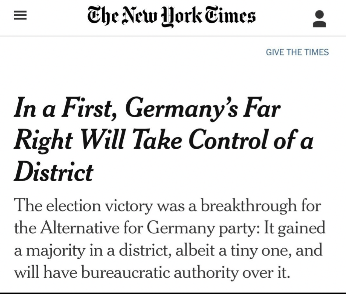 screenshot - The New York Times Give The Times In a First, Germany's Far Right Will Take Control of a District The election victory was a breakthrough for the Alternative for Germany party It gained a majority in a district, albeit a tiny one, and will ha