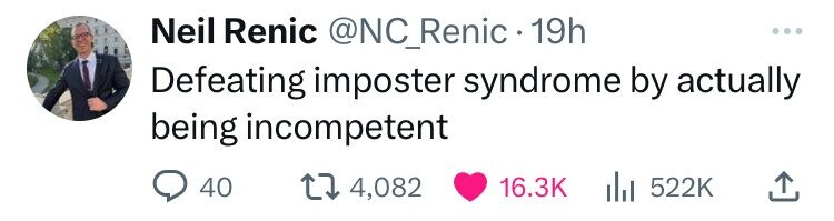 parallel - Neil Renic 19h Defeating imposter syndrome by actually being incompetent 40 14,082