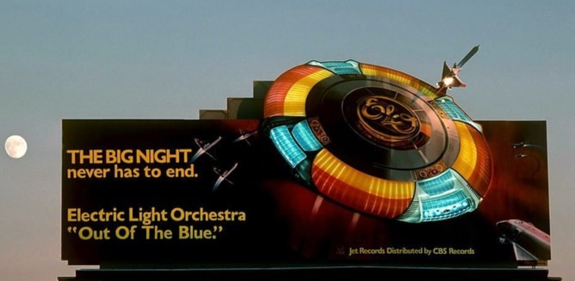 rock n roll billboards of the sunset strip - The Big Night never has to end. Electric Light Orchestra "Out Of The Blue?" Jet Records Distributed by Cbs Records