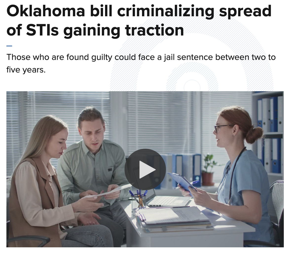 conversation - Oklahoma bill criminalizing spread of STIs gaining traction Those who are found guilty could face a jail sentence between two to five years.