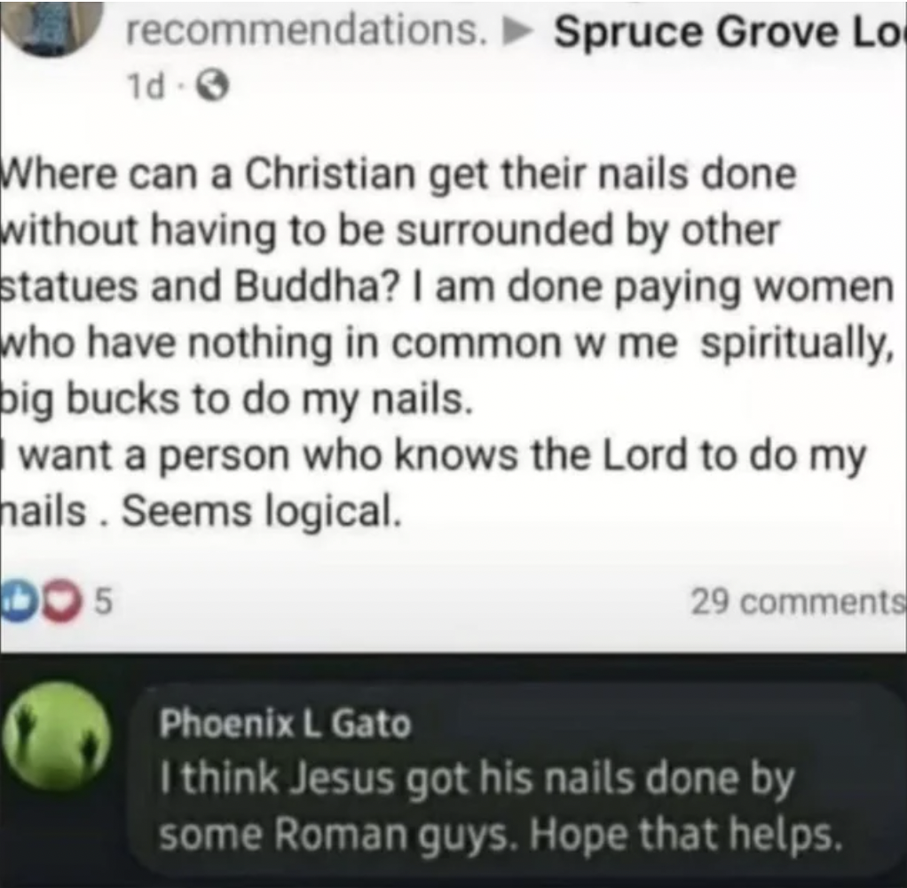 screenshot - recommendations. Spruce Grove Lo 1d Where can a Christian get their nails done without having to be surrounded by other statues and Buddha? I am done paying women who have nothing in common w me spiritually, big bucks to do my nails. want a p