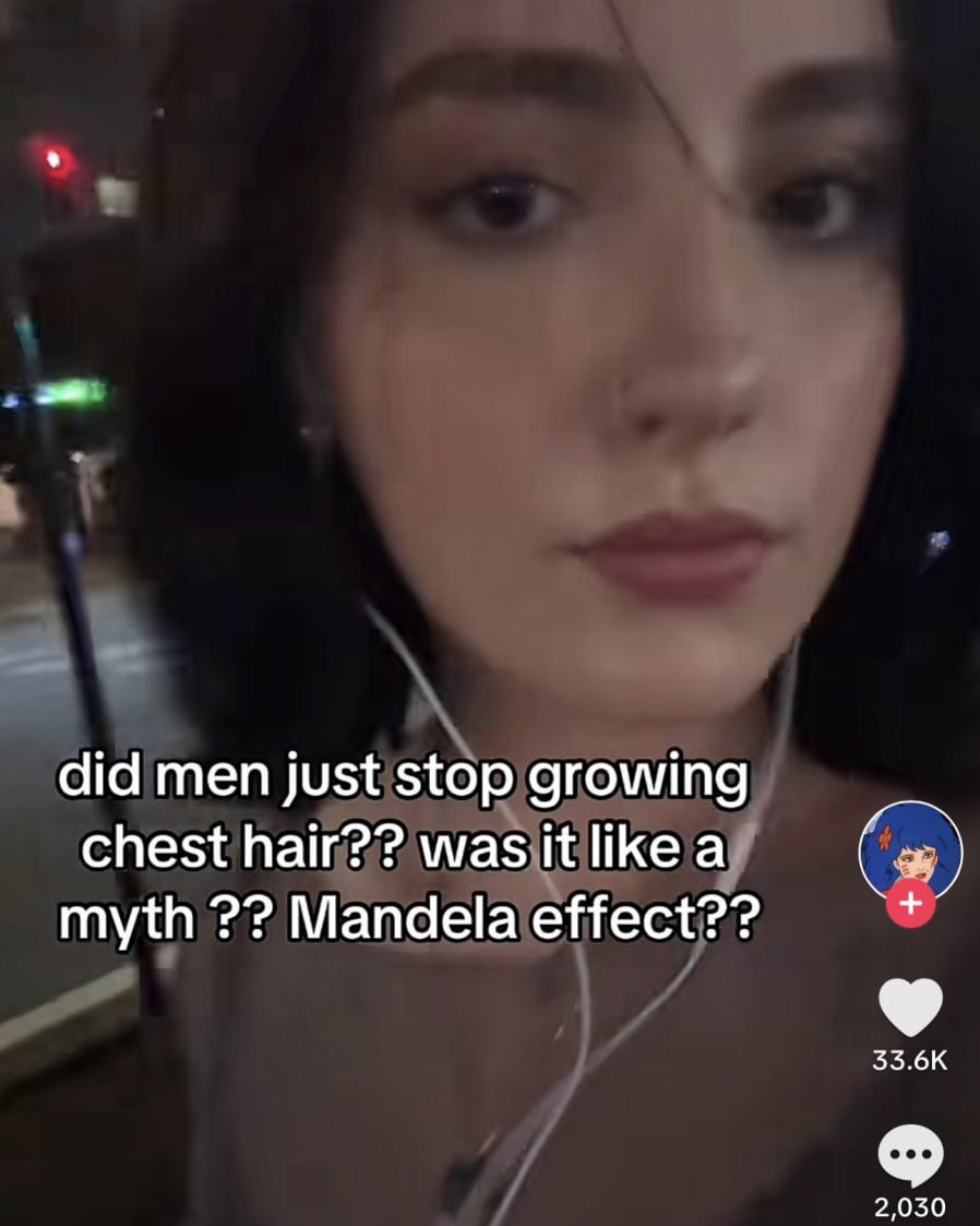 girl - did men just stop growing chest hair?? was it a myth ?? Mandela effect?? 2,030
