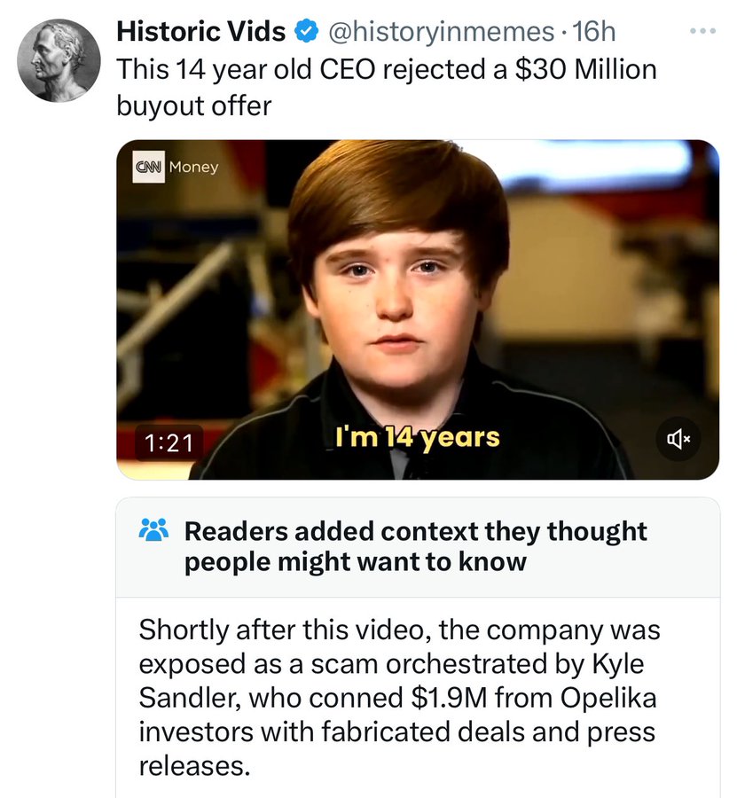 photo caption - Historic Vids 16h This 14 year old Ceo rejected a $30 Million buyout offer Cnn Money I'm 14 years Readers added context they thought people might want to know Shortly after this video, the company was exposed as a scam orchestrated by Kyle