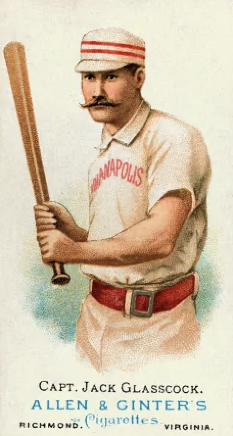 jack glasscock baseball - Apolis Capt. Jack Glasscock. Allen & Ginter'S Richmond. Cigarettes Virginia.