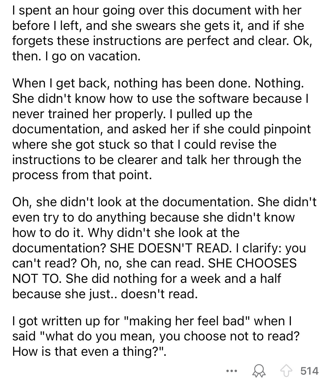 document - I spent an hour going over this document with her before I left, and she swears she gets it, and if she forgets these instructions are perfect and clear. Ok, then. I go on vacation. When I get back, nothing has been done. Nothing. She didn't kn