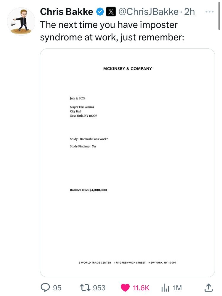 screenshot - Chris Bakke X. 2h The next time you have imposter syndrome at work, just remember Mayor Eric Adams City Hall New York, Ny 10007 Mckinsey & Company Study Do Trash Cans Work? Study Findings Yes Balance Due $4,000,000 3 World Trade Center 175 Gr