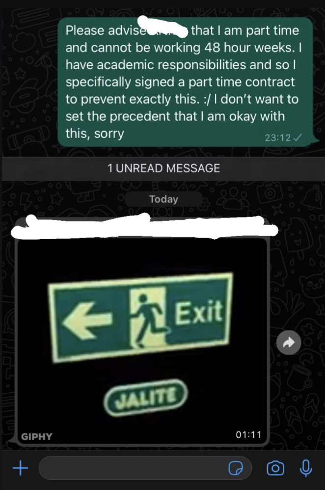 screenshot - Please advise that I am part time and cannot be working 48 hour weeks. I have academic responsibilities and so I specifically signed a part time contract to prevent exactly this. I don't want to set the precedent that I am okay with this, sor