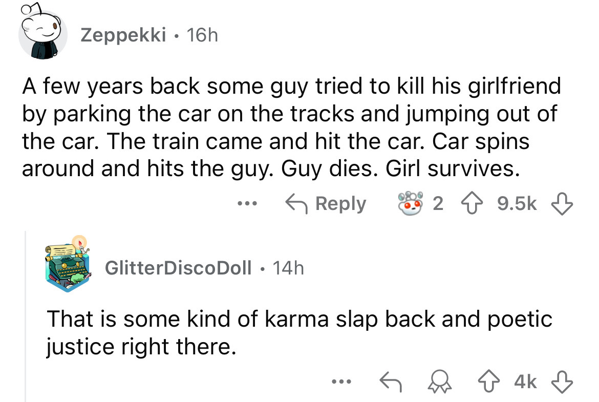 screenshot - Zeppekki 16h A few years back some guy tried to kill his girlfriend by parking the car on the tracks and jumping out of the car. The train came and hit the car. Car spins around and hits the guy. Guy dies. Girl survives. ... Glitter DiscoDoll