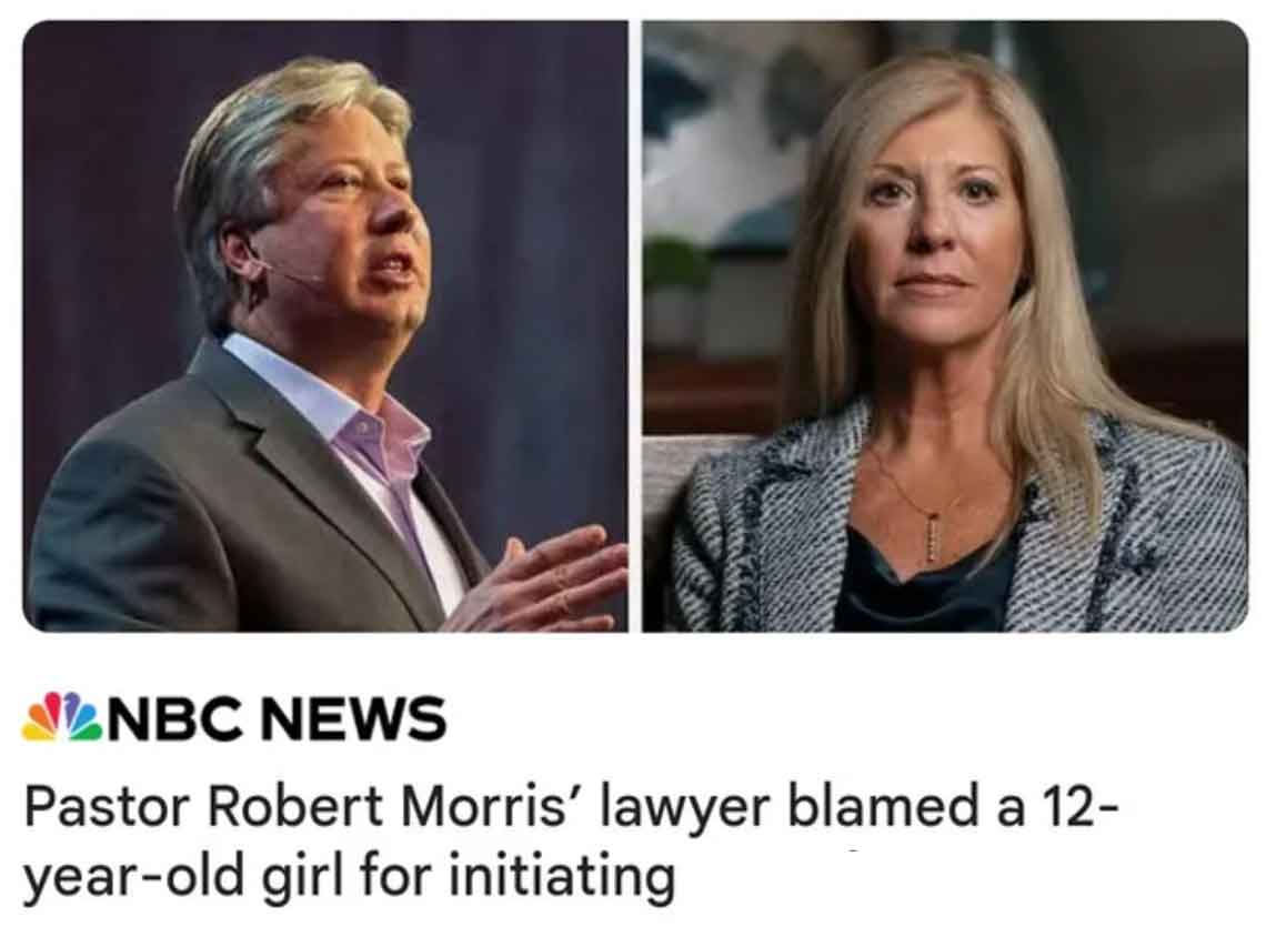 Robert Morris - Nbc News Pastor Robert Morris' lawyer blamed a 12 yearold girl for initiating