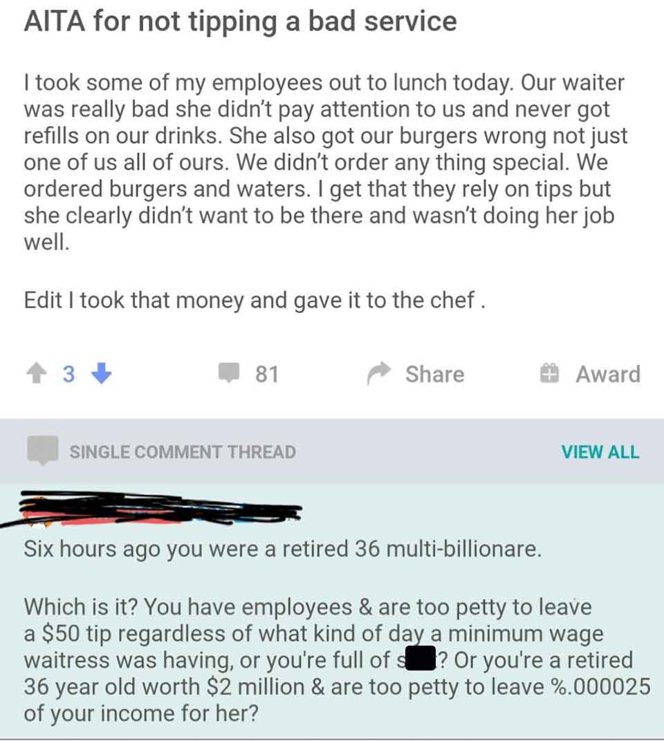 screenshot - Aita for not tipping a bad service I took some of my employees out to lunch today. Our waiter was really bad she didn't pay attention to us and never got refills on our drinks. She also got our burgers wrong not just one of us all of ours. We