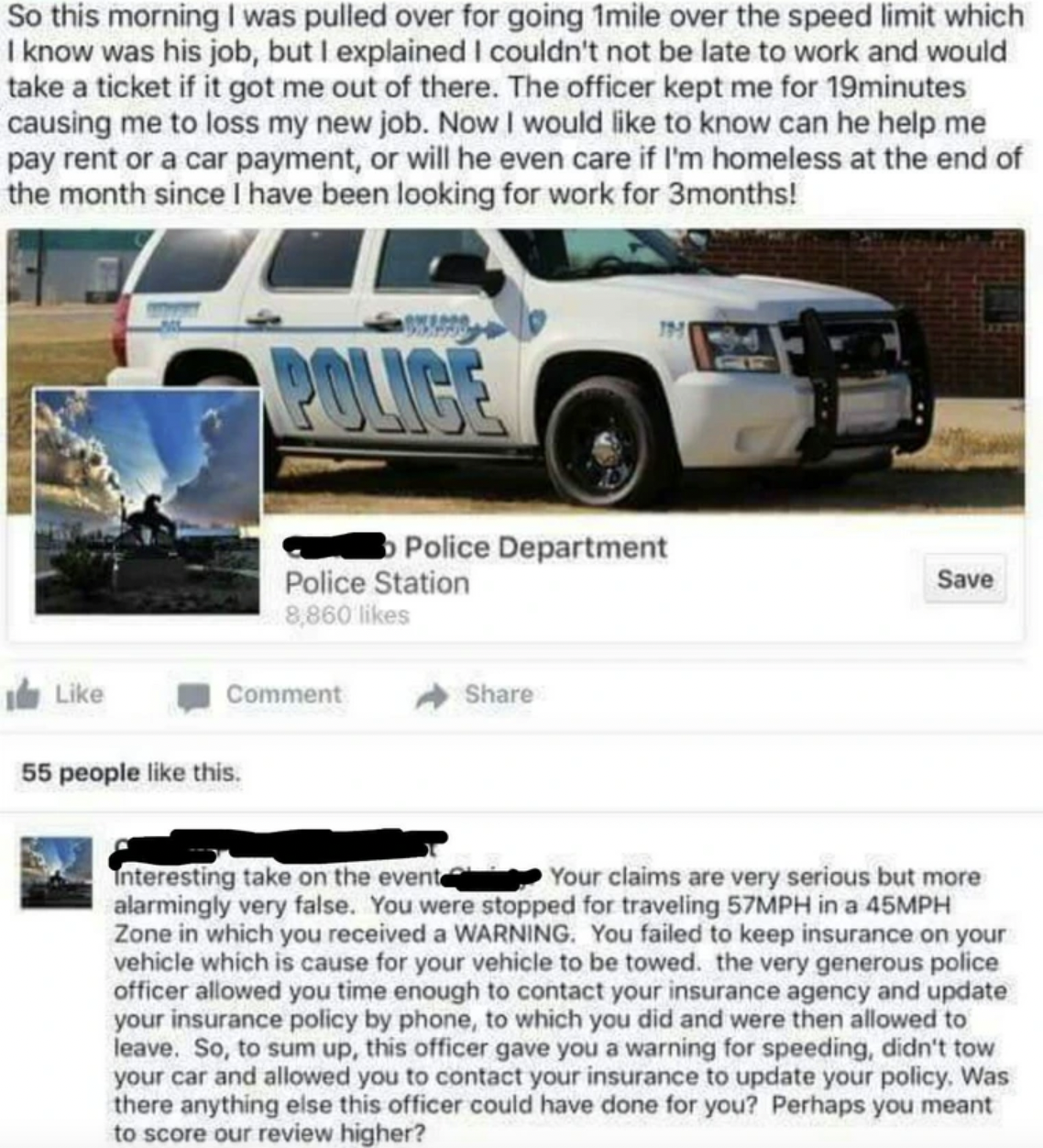 chevrolet suburban - So this morning I was pulled over for going 1mile over the speed limit which I know was his job, but I explained I couldn't not be late to work and would take a ticket if it got me out of there. The officer kept me for 19minutes causi