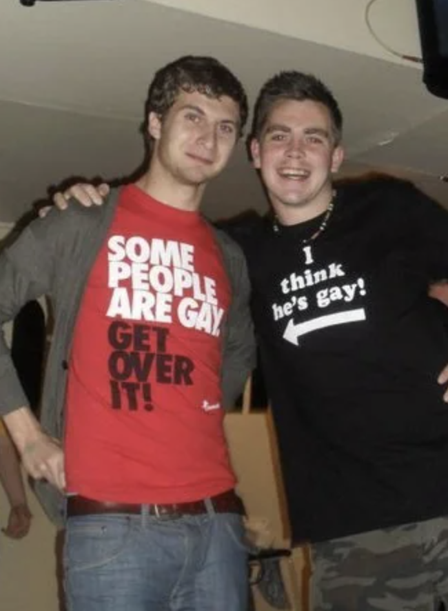 friendship - Some People Are Gay think he's gay! Get Over It!