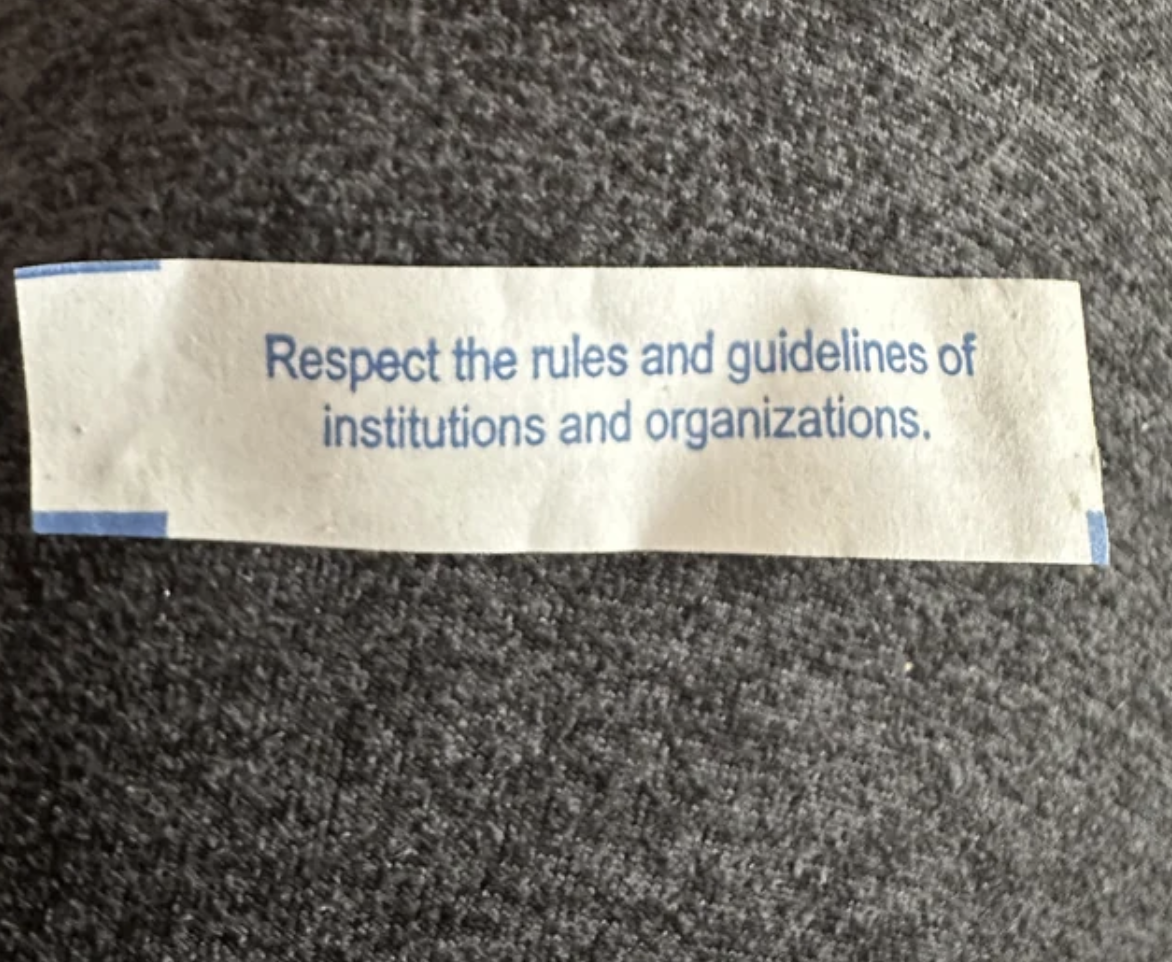 label - Respect the rules and guidelines of institutions and organizations.