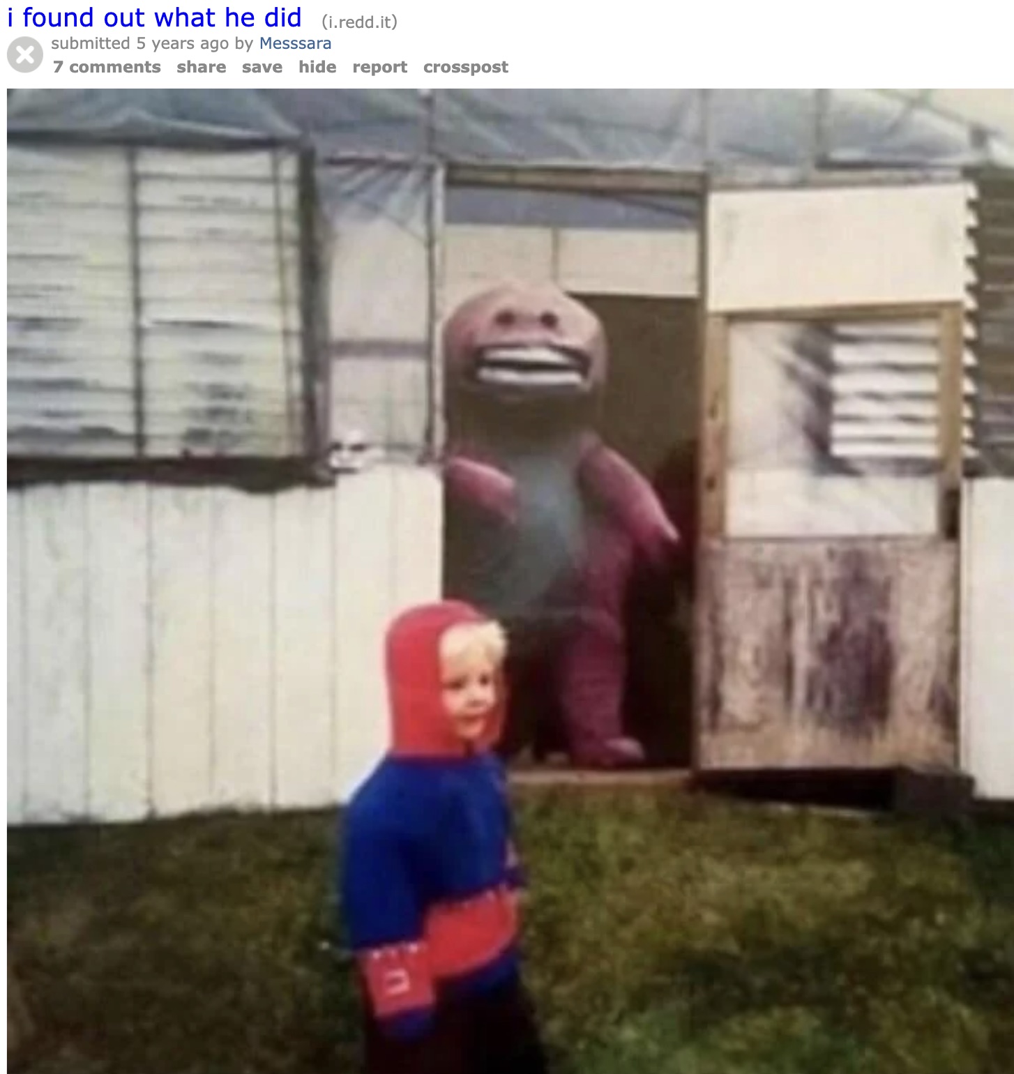 cursed barney - i found out what he did i.redd.it submitted 5 years ago by Messsara 7 save hide report crosspost