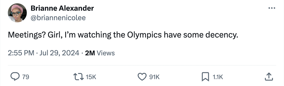 screenshot - Brianne Alexander Meetings? Girl, I'm watching the Olympics have some decency. 2M Views 91K