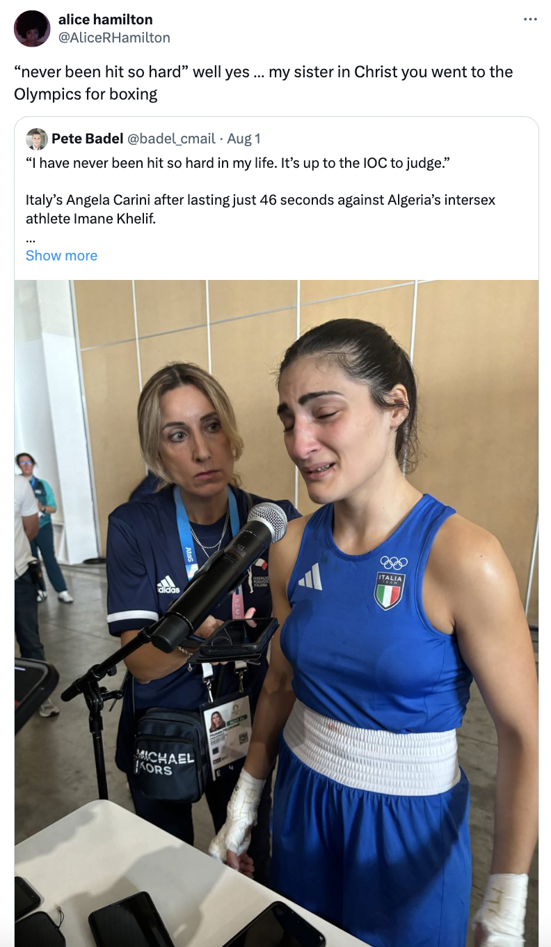 Boxing - alice hamilton AliceRHamilton "never been hit so hard" well yes... my sister in Christ you went to the Olympics for boxing Pete Badel 1 "I have never been hit so hard in my life. It's up to the Ioc to judge." Italy's Angela Carini after lasting j