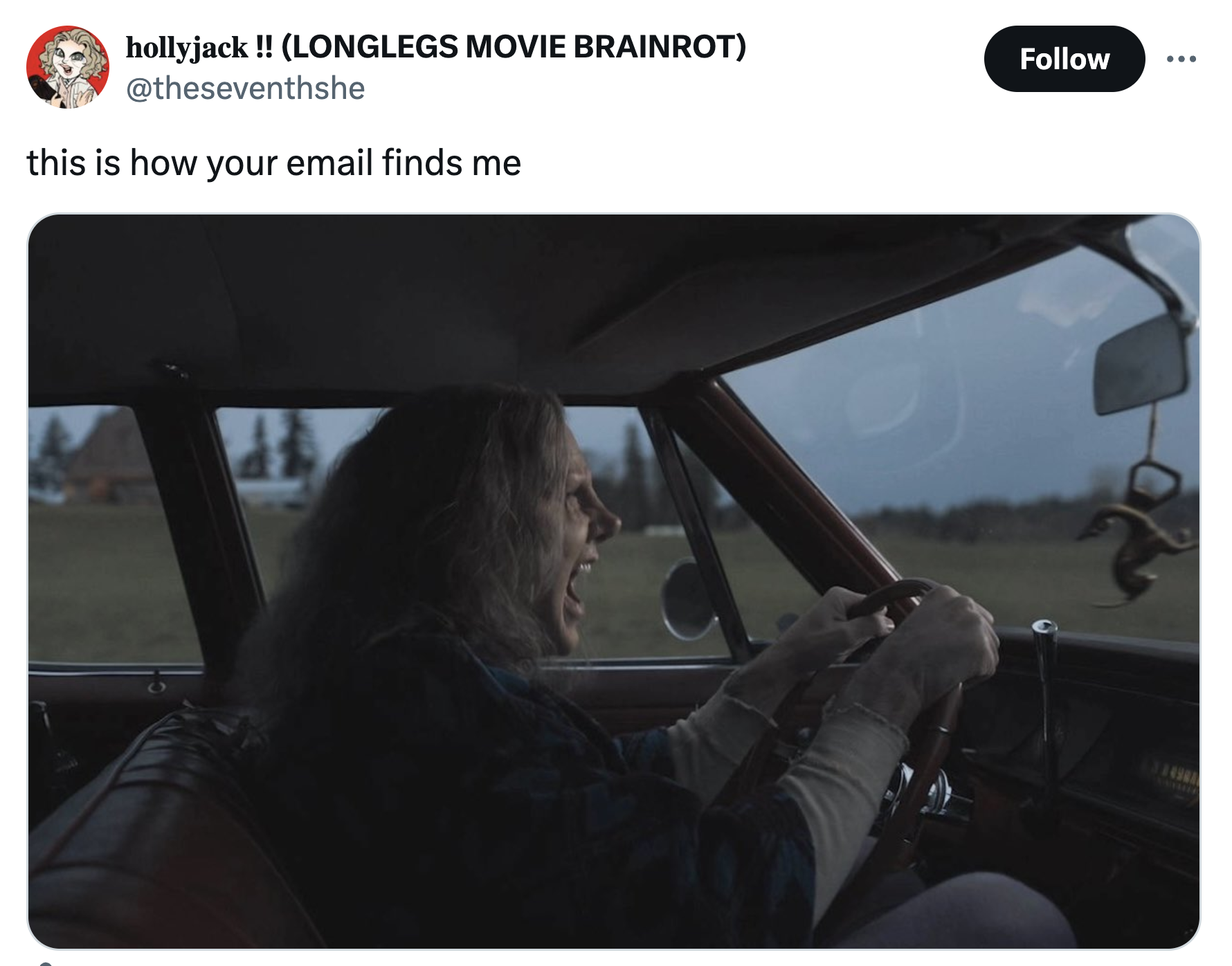 monday work memes - Longlegs - hollyjack!! Longlegs Movie Brainrot this is how your email finds me