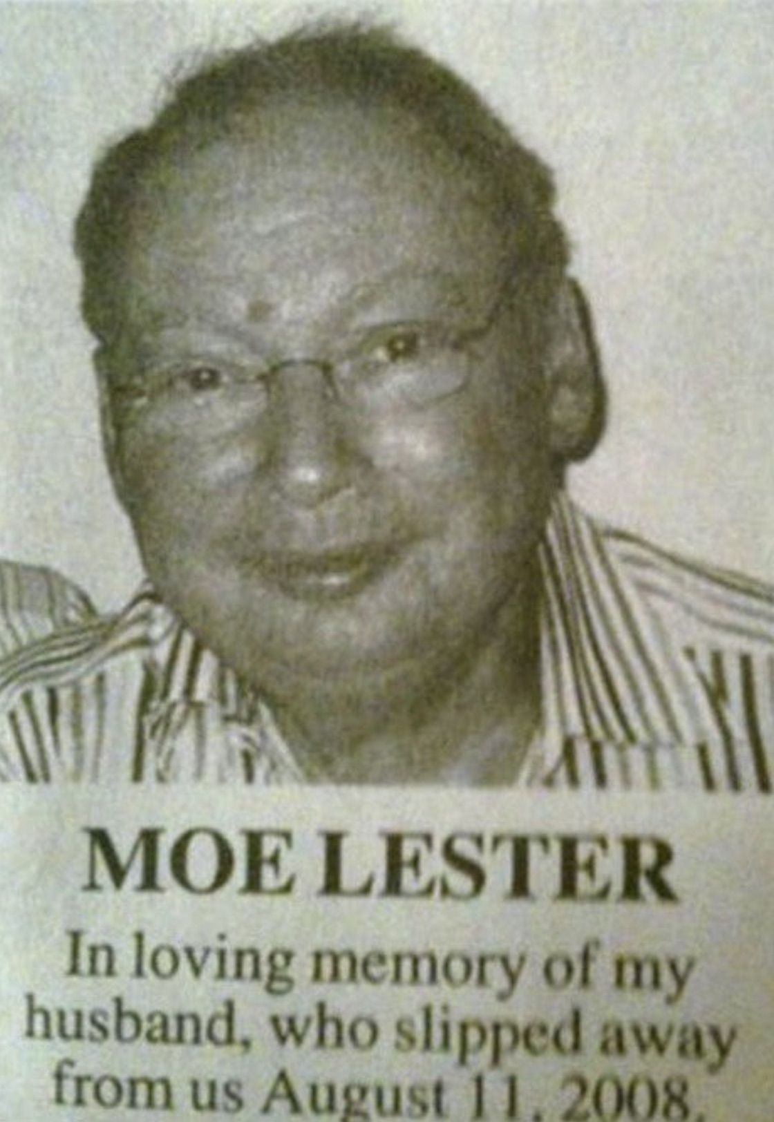 moe lester - Moe Lester In loving memory of my husband, who slipped away from us