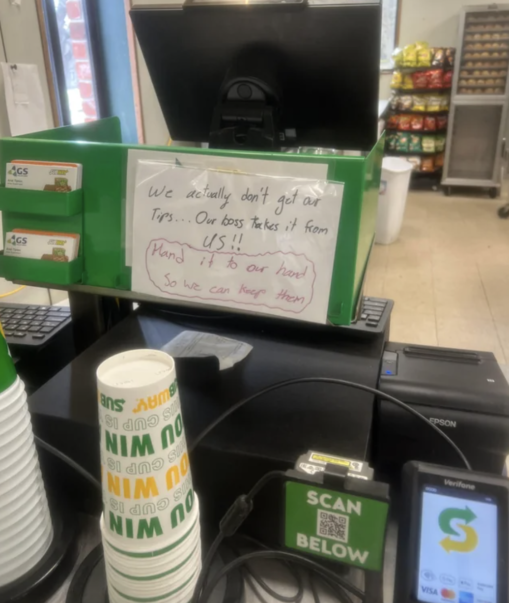 electronics - Age des We actually don't get ar Tips Our boss Takes it from Us!! Hand it to ar had So we can them, ans Aume no Nim No 1400 Nim no Scan Below S