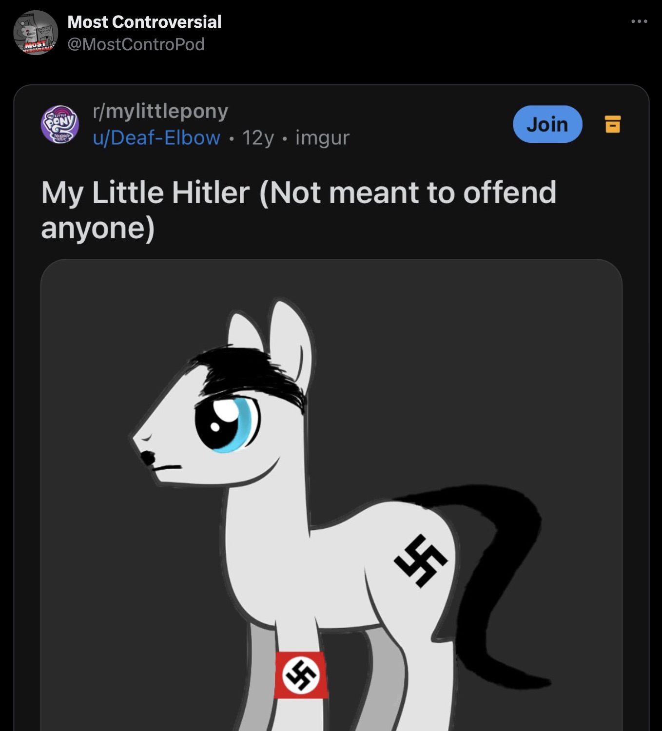 cartoon - Most Troversia Most Controversial Pony rmylittlepony uDeafElbow12y.imgur My Little Hitler Not meant to offend anyone \ Join