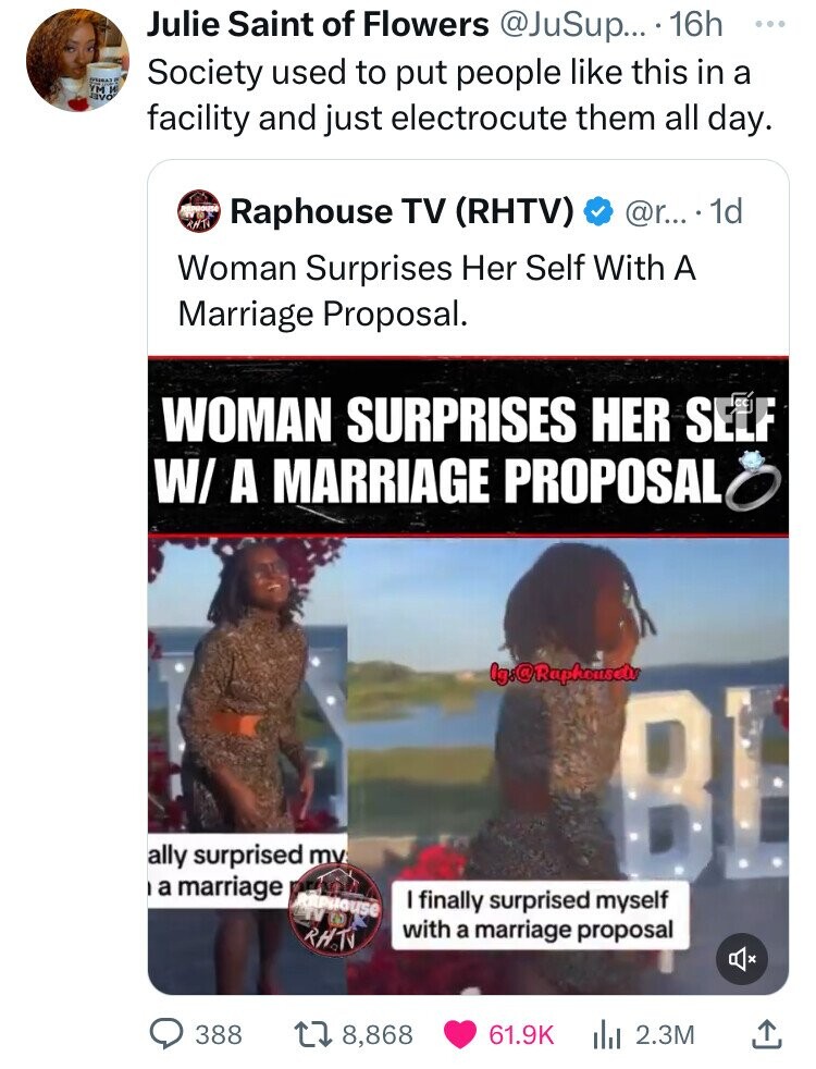 screenshot - Ym avo Julie Saint of Flowers .... 16h Society used to put people this in a facility and just electrocute them all day. O Raphouse Tv Rhtv .... 1d Woman Surprises Her Self With A Marriage Proposal. Woman Surprises Her Self W A Marriage Propos