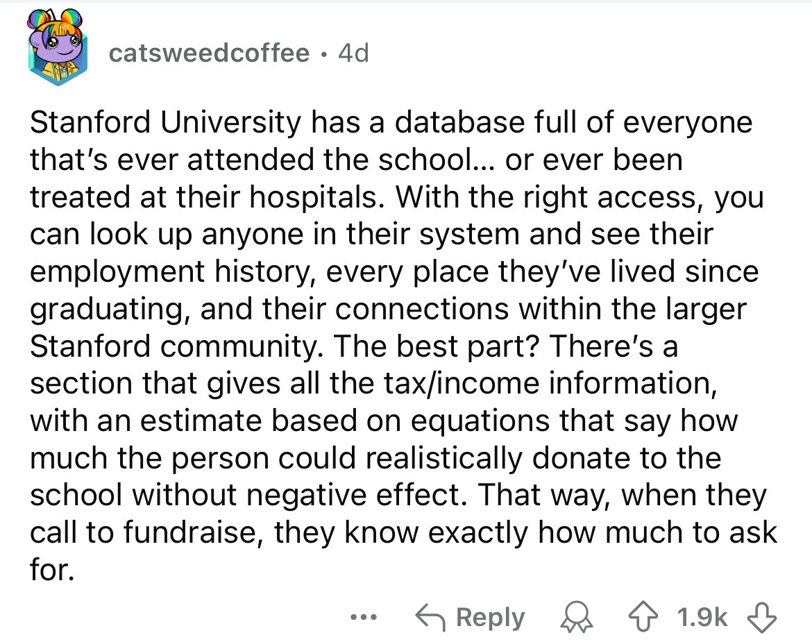 screenshot - catsweedcoffee 4d Stanford University has a database full of everyone that's ever attended the school... or ever been treated at their hospitals. With the right access, you can look up anyone in their system and see their employment history, 