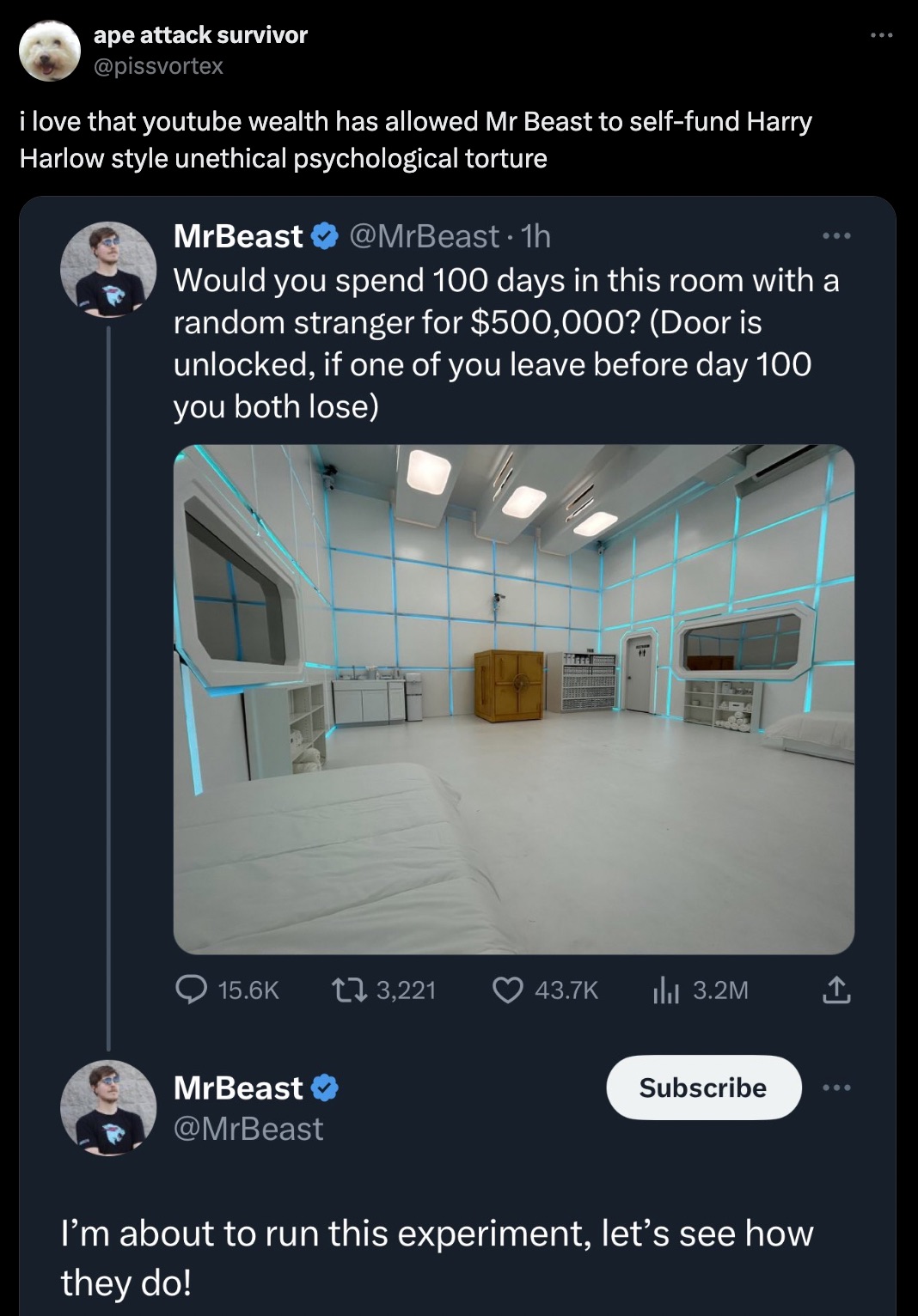 screenshot - ape attack survivor i love that youtube wealth has allowed Mr Beast to selffund Harry Harlow style unethical psychological torture MrBeast 1h Would you spend 100 days in this room with a random stranger for $500,000? Door is unlocked, if one 