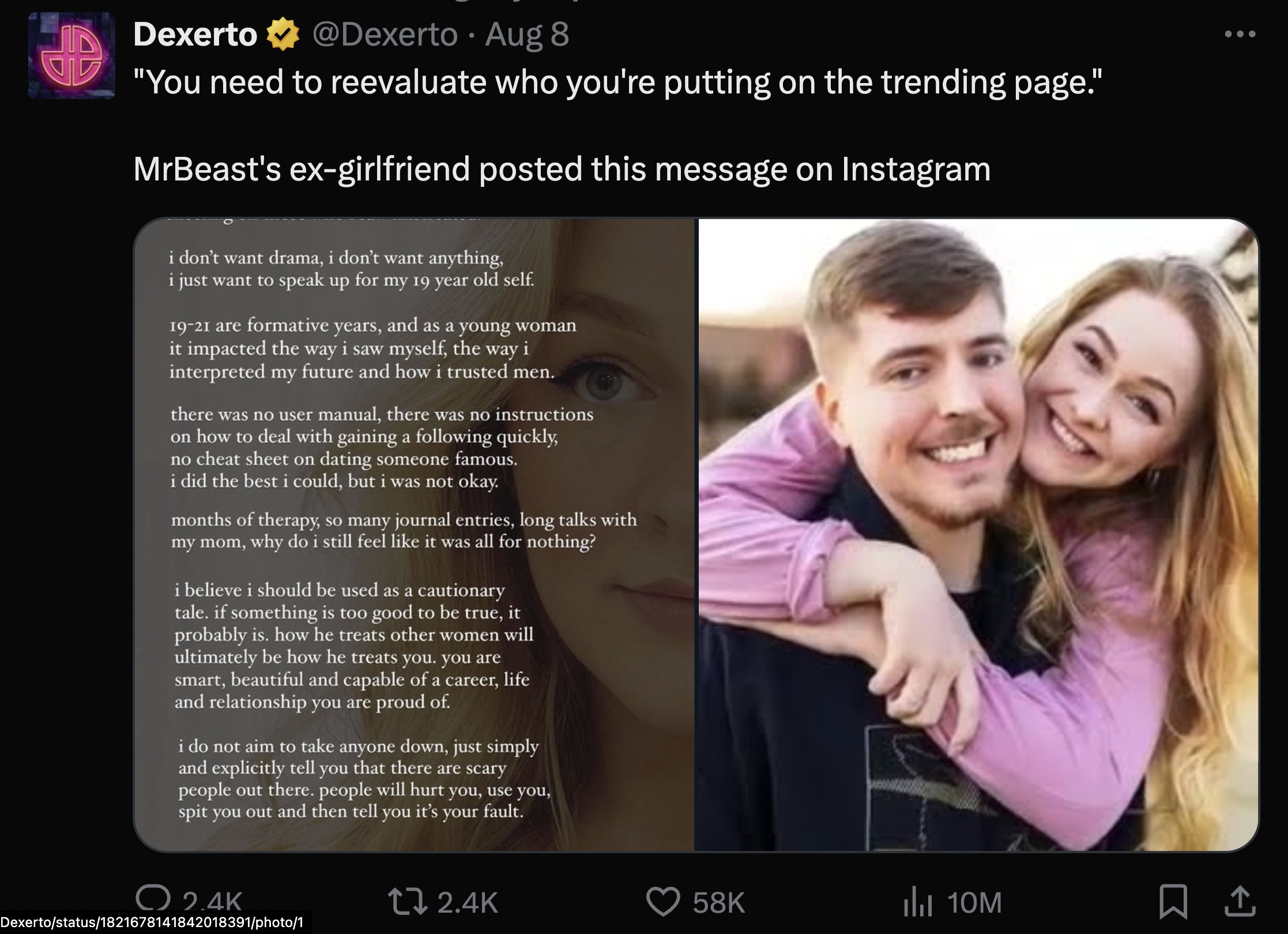 mrs beast - Dexerto Aug 8 "You need to reevaluate who you're putting on the trending page." MrBeast's exgirlfriend posted this message on Instagram i don't want drama, i don't want anything, i just want to speak up for my 19 year old self. 1921 are format