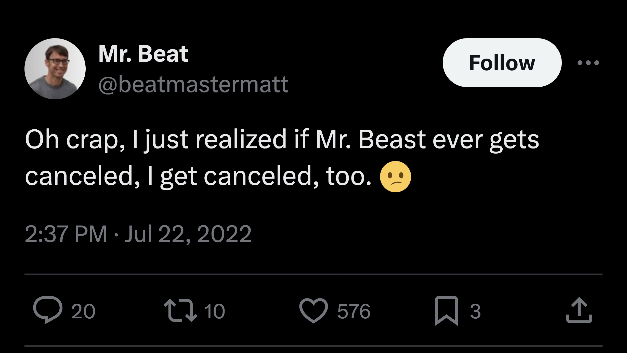 screenshot - Mr. Beat Oh crap, I just realized if Mr. Beast ever gets canceled, I get canceled, too. 20 17 10 576 3