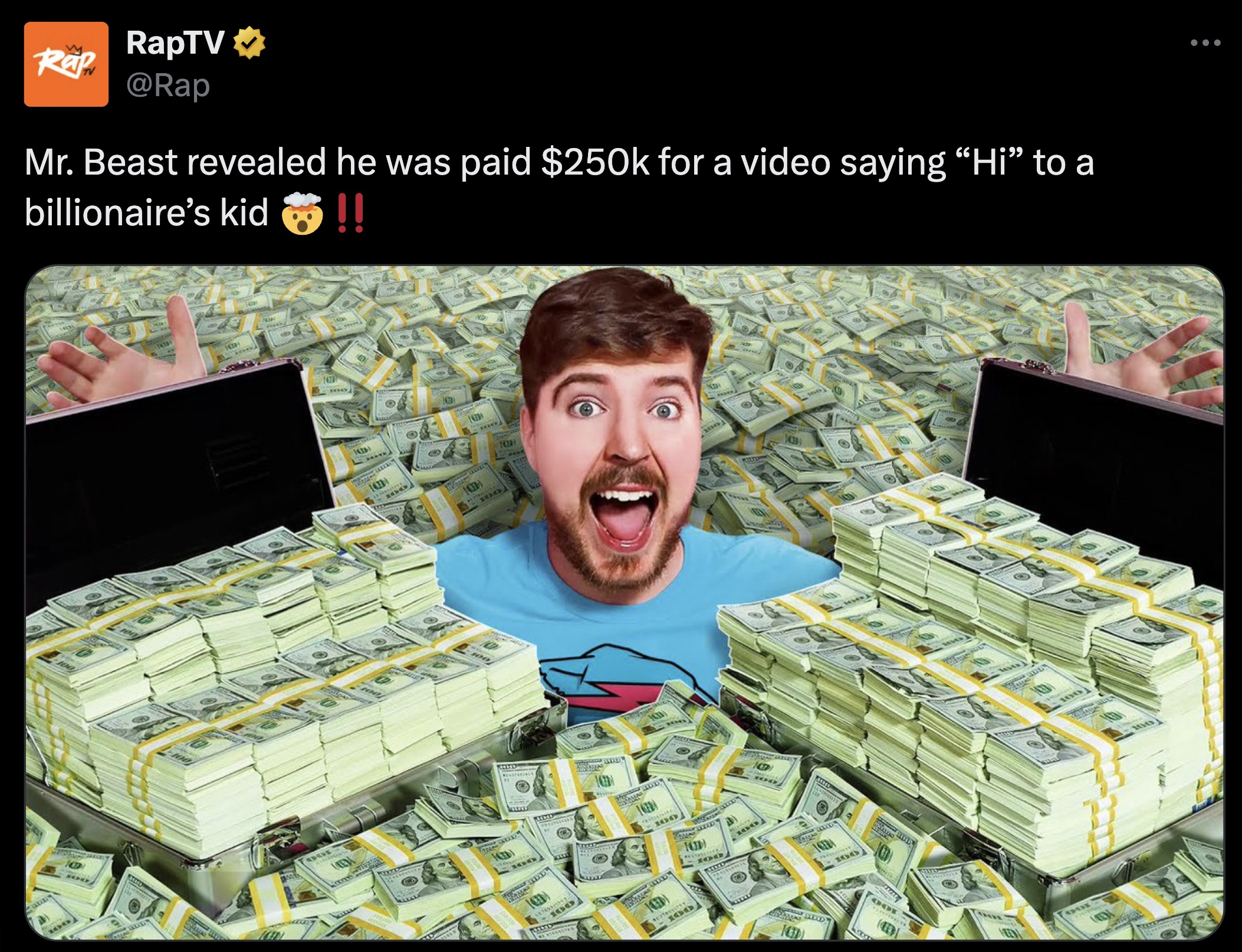 mr beast - Rap RapTV Mr. Beast revealed he was paid $ for a video saying "Hi" to a billionaire's kid !!