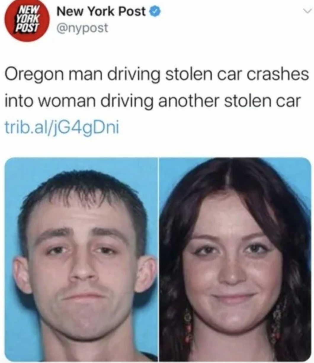 oregon man driving stolen car crashes into woman driving another stolen car - New New York Post York Post Oregon man driving stolen car crashes into woman driving another stolen car trib.aljG4gDni