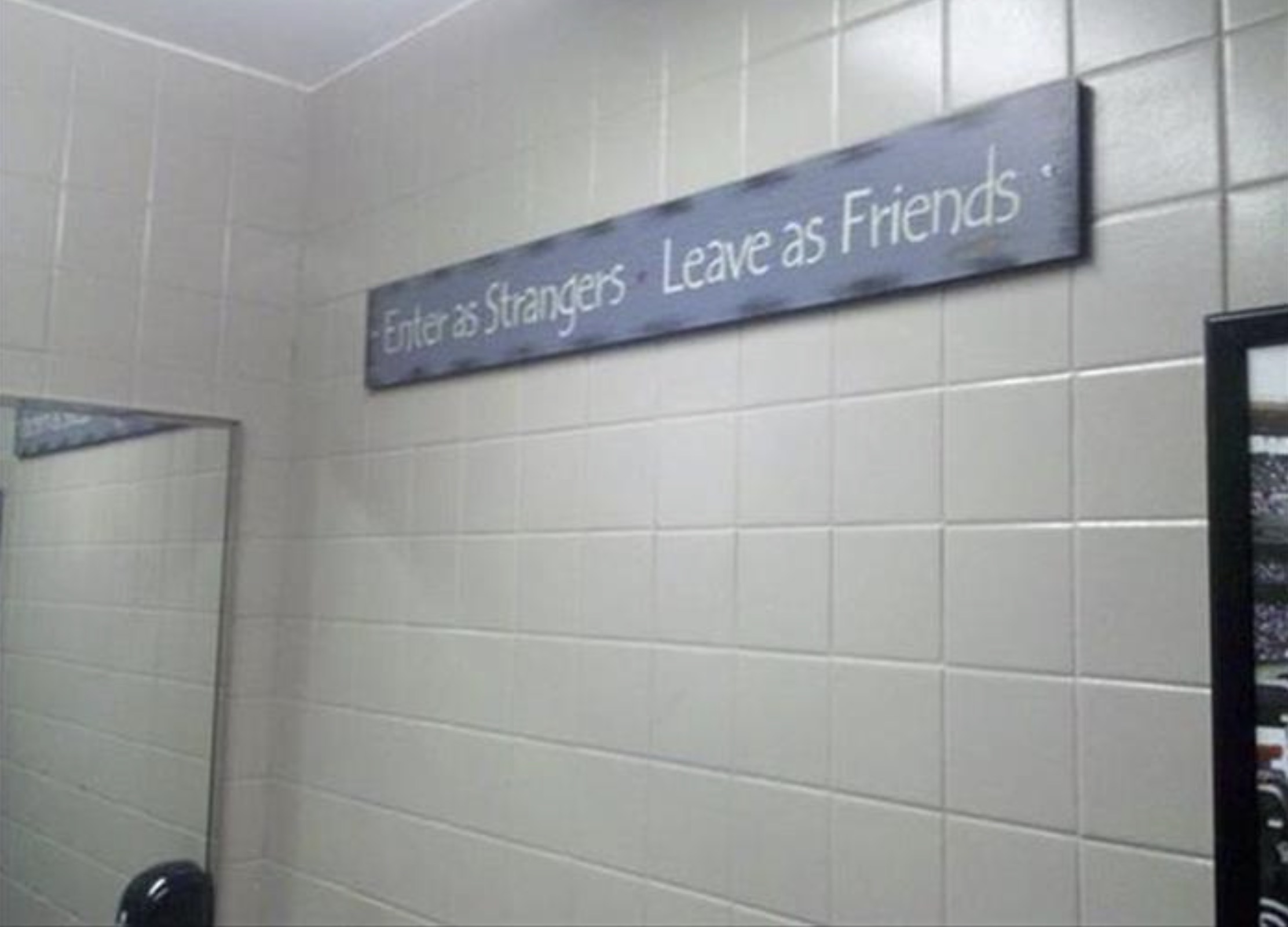 funny - Enter as Strangers Leave as Friends