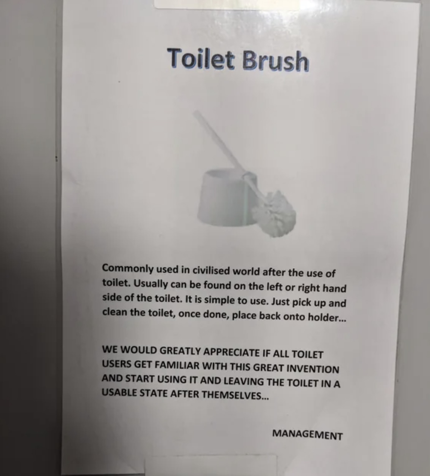 book - Toilet Brush Commonly used in civilised world after the use of toilet. Usually can be found on the left or right hand side of the toilet. It is simple to use. Just pick up and clean the toilet, once done, place back onto holder... We Would Greatly…