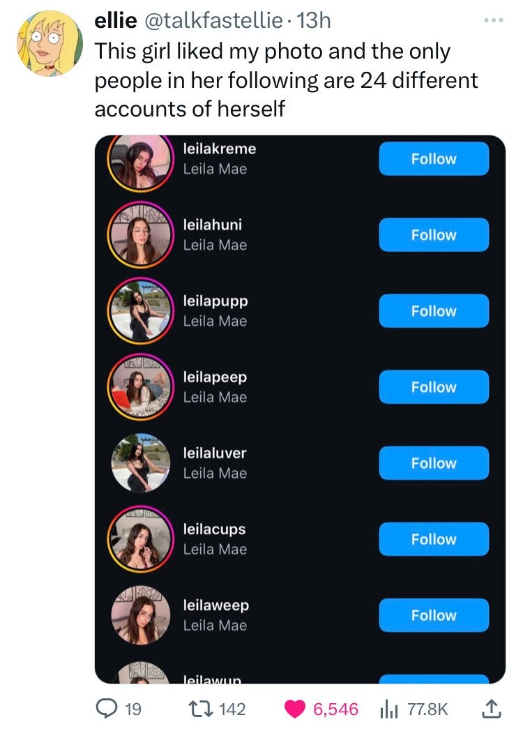 screenshot - ellie . 13h This girl d my photo and the only people in her ing are 24 different accounts of herself leilakreme Leila Mae 19 leilahuni Leila Mae leilapupp Leila Mae leilapeep Leila Mae leilaluver Leila Mae leilacups Leila Mae leilaweep Leila