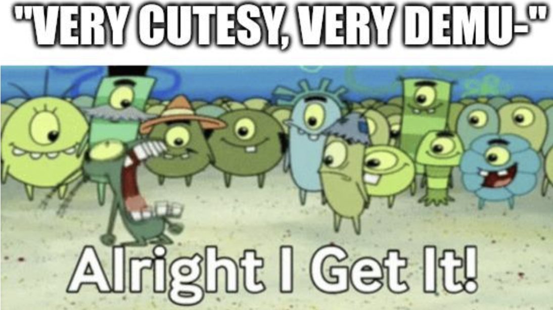 plankton alright i get it gif - "Very Cutesy, Very Demu Alright I Get It!