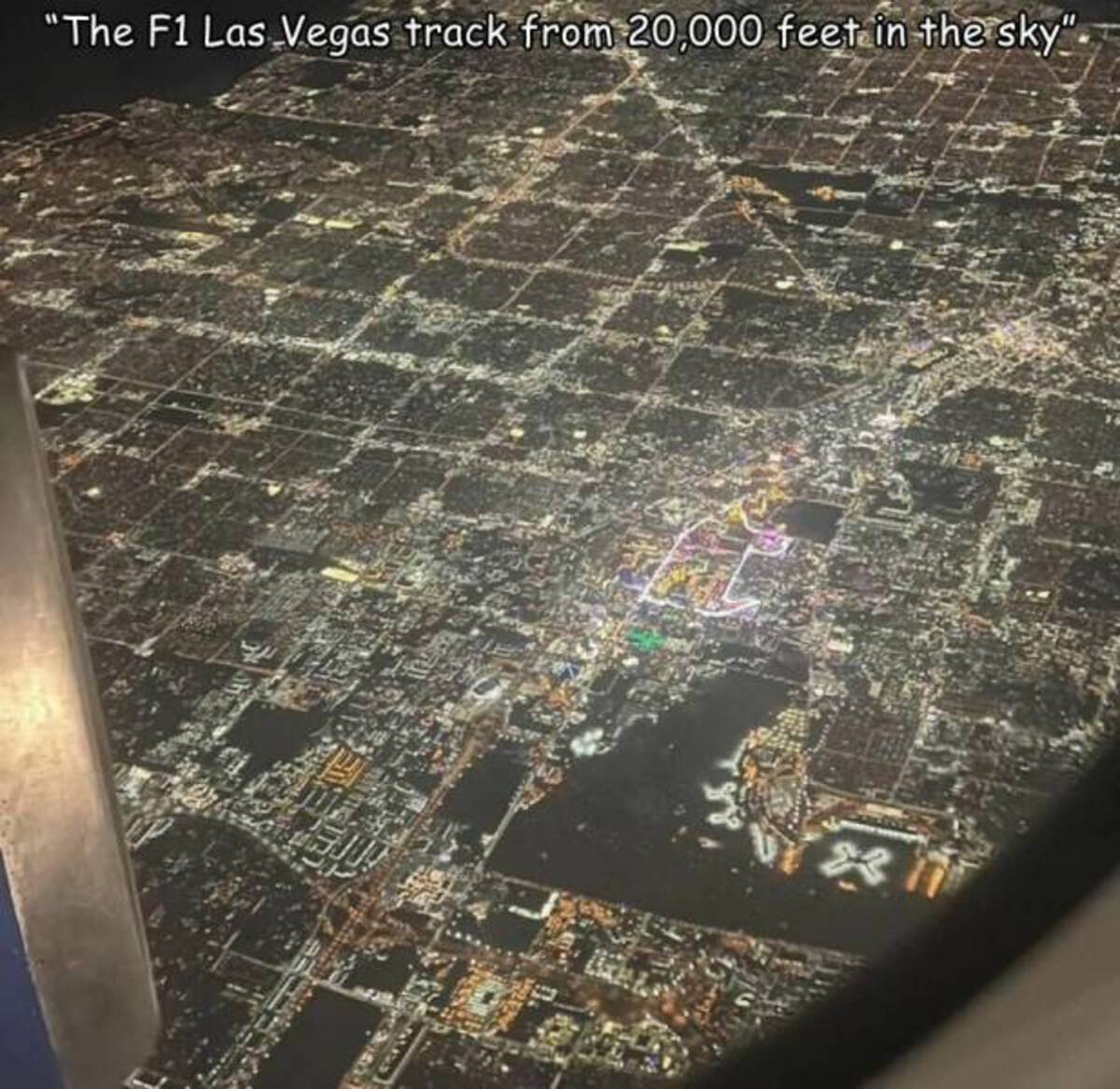 fun random photos - aerial photography - "The F1 Las Vegas track from 20,000 feet in the sky".