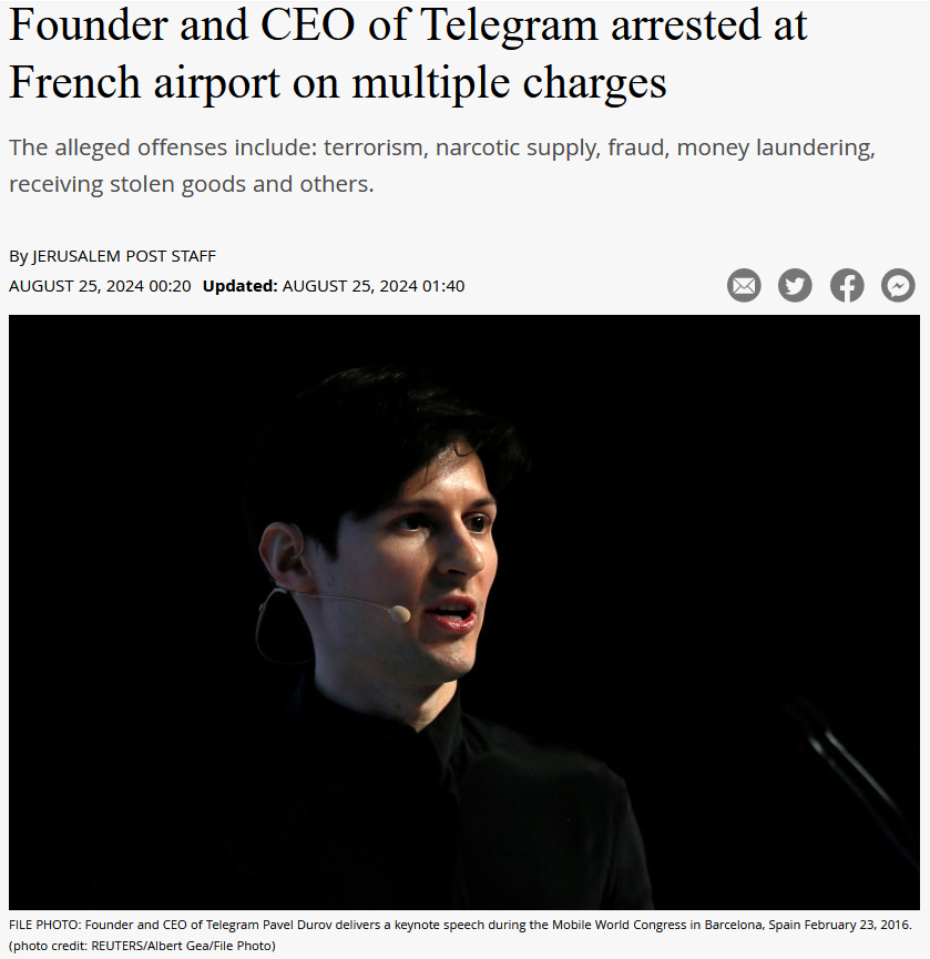 screenshot - Founder and Ceo of Telegram arrested at French airport on multiple charges The alleged offenses include terrorism, narcotic supply, fraud, money laundering, receiving stolen goods and others. By Jerusalem Post Staff Updated File Photo Founder