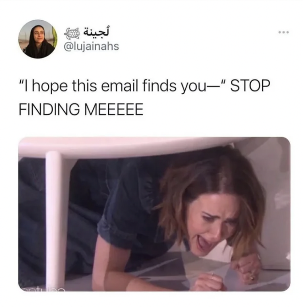 monday work memes -  hope this email finds you well funny meme -