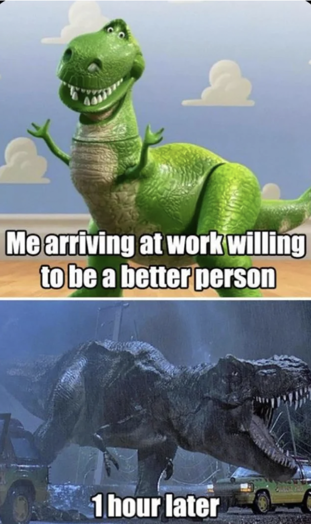 monday work memes -  me in the morning hoping - Me arriving at work willing to be a better person 1 hour later